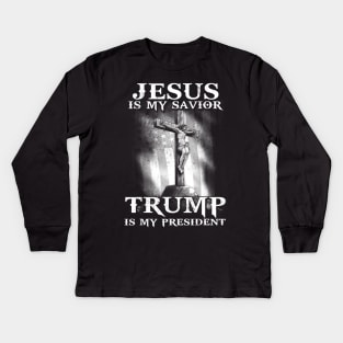 Jesus Is My Savior Trump Is My President American Flag Kids Long Sleeve T-Shirt